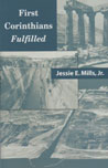 First Corinthians Fulfilled