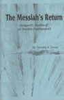 Messiah’s Return, The