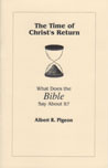 Time of Christ’s Return, The