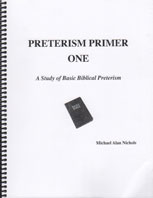 Preterism Primer One