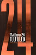 Matthew 24 Fulfilled